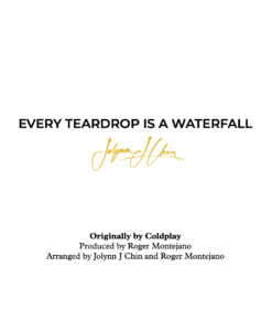 EVERY TEARDROP IS A WATERFALL Piano Scores [ON SALE]